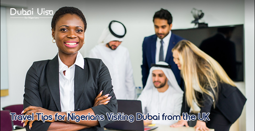 Visit Dubai for Nigerians